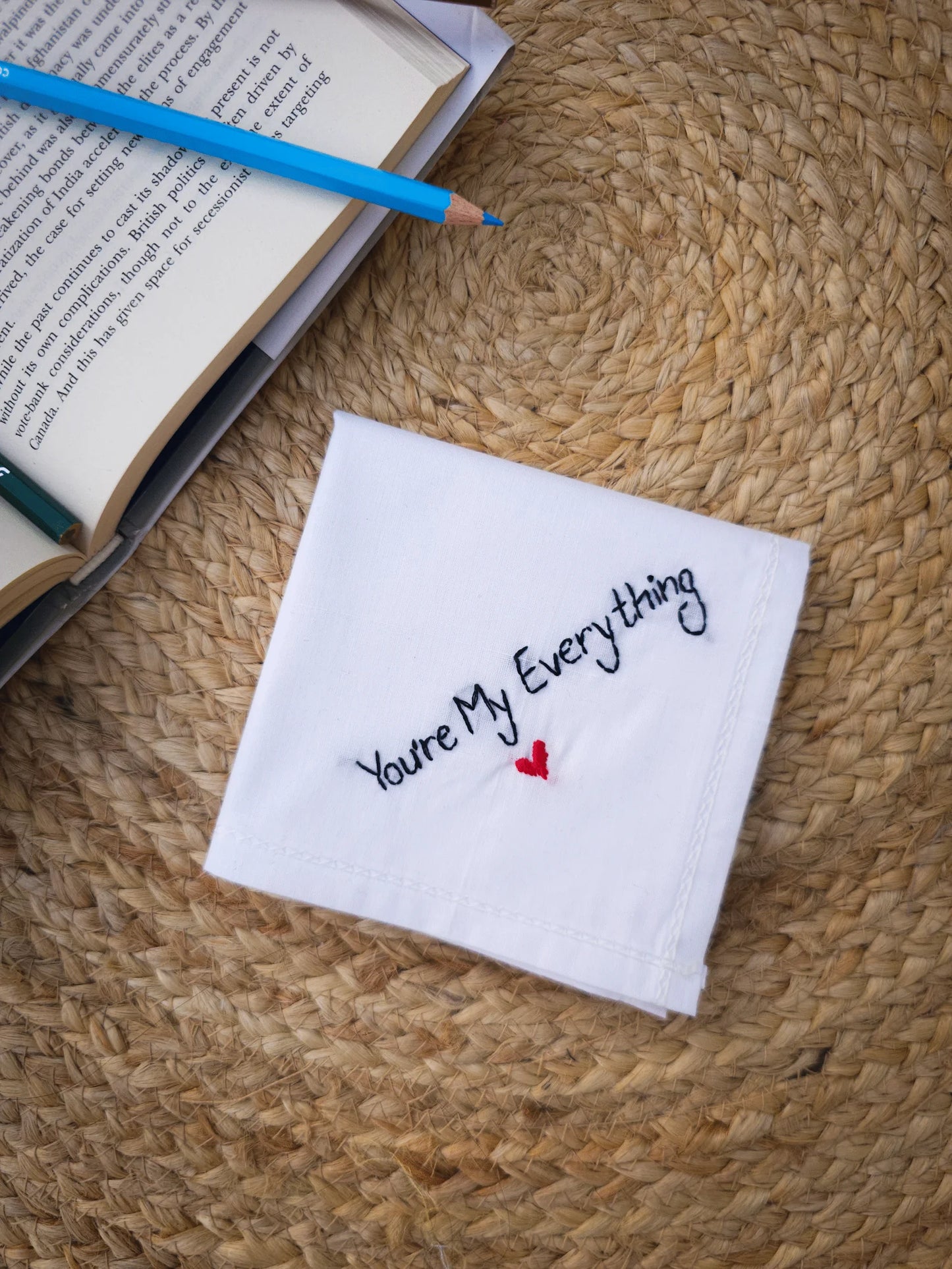 You’re My Everything Hankey – Hand Embroidered Love Message Gift